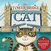 Buy The Tower Bridge Cat