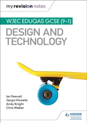 Buy My Revision Notes: WJEC Eduqas GCSE (9-1) Design and Technology