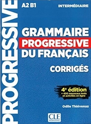 Buy Grammaire progressive du francais - Niveau intermediaire (A2/B1) - Corriges