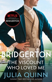 Buy Bridgerton: The Viscount Who Loved Me (Bridgertons Book 2) : The Sunday Times bestselling inspiratio