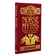 Buy Norse Myths : Deluxe Silkbound Edition