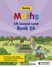 Buy TeeJay Maths CfE Second Level Book 2A Second Edition