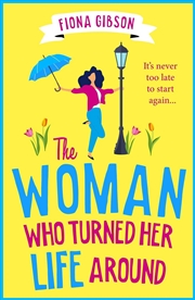 Buy The Woman Who Turned Her Life Around
