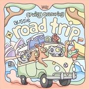 Buy Cruisy Colouring: Aussie Road Trip