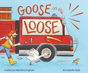 Buy Goose on the Loose