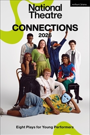 Buy National Theatre Connections 2026: Eight Plays for Young Performers
