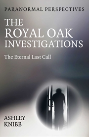 Buy Paranormal Perspectives - The Royal Oak Investigations
