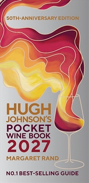 Buy Hugh Johnson's Pocket Wine Book 2027