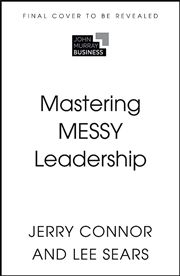 Buy Mastering MESSY Leadership