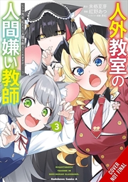 Buy A Misanthrope Teaches a Class for Demi-Humans, Vol. 3 (manga)