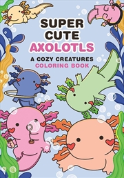 Buy Super-Cute Axolotls