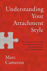 Buy Understanding Your Attachment Style