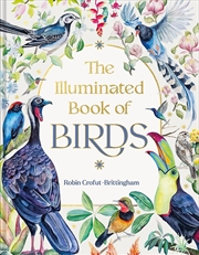 Buy The Illuminated Book of Birds
