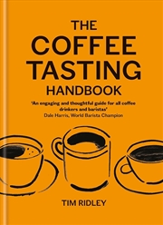 Buy The Coffee Tasting Handbook
