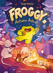 Buy Froggy: Autumn Antics!