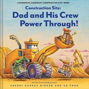 Buy Construction Site: Dad and His Crew Power Through!