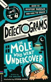 Buy Detectograms: The Mole Who Went Undercover