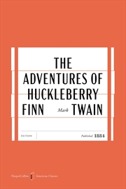 Buy The Adventures of Huckleberry Finn [American Classics Edition]