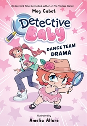 Buy Detective Baby: Dance Team Drama