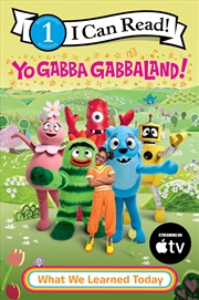 Buy Yo Gabba GabbaLand!: What We Learned Today