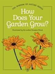 Buy How Does Your Garden Grow?