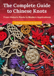 Buy The Complete Guide to Chinese Knots