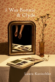 Buy I Was Bonnie and Clyde