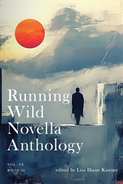 Buy Running Wild Novella Anthology Volume 9 Book 2