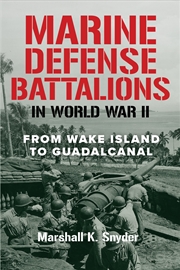 Buy Marine Defense Battalions in World War II