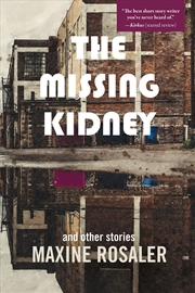 Buy The Missing Kidney and other stories