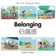 Buy My First Bilingual Book - Belonging (English-Chinese)