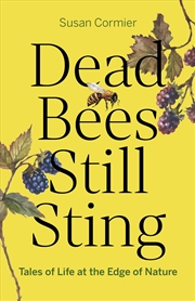 Buy Dead Bees Still Sting
