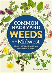 Buy Common Backyard Weeds of the Midwest