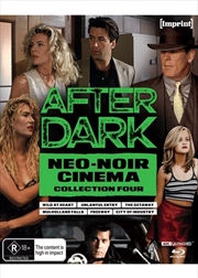 Buy After Dark - Neo Noir Cinema - Collection 4 | Blu-ray + UHD - Imprint Collection #568 - 573