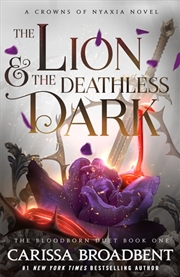 Buy The Lion and the Deathless Dark