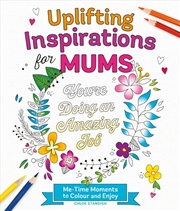 Buy Uplifting Inspirations for Mums