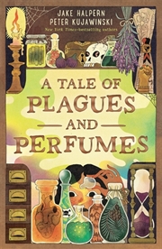 Buy A Tale of Plagues and Perfumes