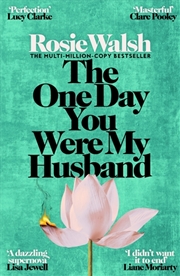 Buy The One Day You Were My Husband