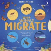Buy Why Animals Migrate
