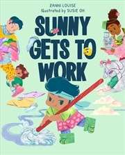 Buy Sunny Gets to Work