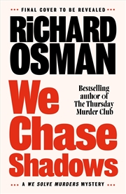 Buy We Chase Shadows