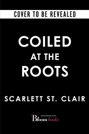 Buy Coiled at the Roots