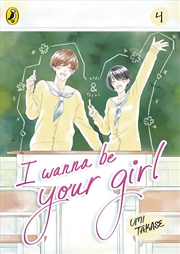 Buy I Wanna Be Your Girl Vol. 4