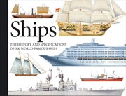 Buy Ships: The History and Specifications of 300 World-Famous Ships