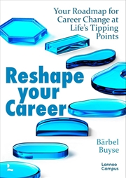Buy Reshape Your Career: Roadmap for Career Change at Life's Tipping Points