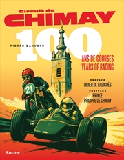 Buy Circuit de Chimay: 100 Years of Racing