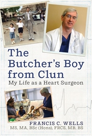 Buy Butcher's Boy from Clun: My Life as a Heart Surgeon