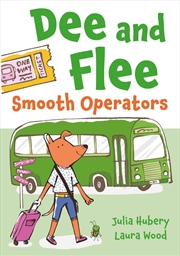 Buy Dee and Flee: Smooth Operators