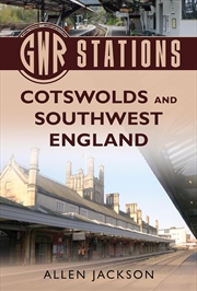 Buy GWR Stations: Cotswolds and Southwest England