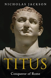 Buy Titus: Conqueror of Rome